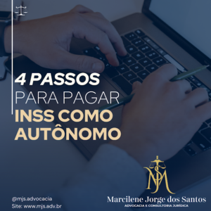 Leia mais sobre o artigo 4 PASSOS PARA PAGAR o INSS COMO AUTÔNOMO