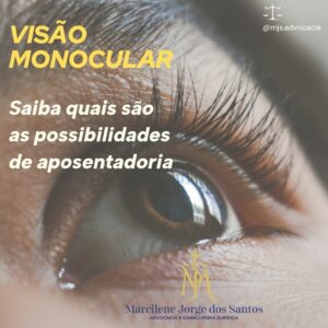 Leia mais sobre o artigo A visão monocular é considerada como deficiência física desde março de 2021.￼